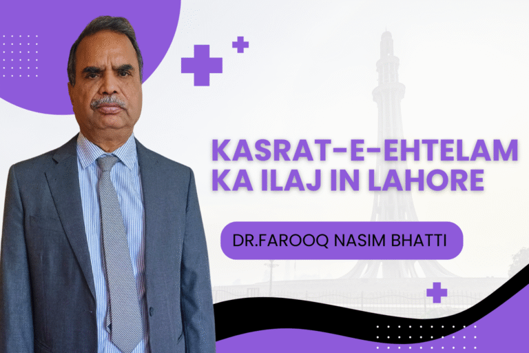 Kasrat-e-Ehtelam Ka Ilaj in Lahore | Doctor Se Mashwara